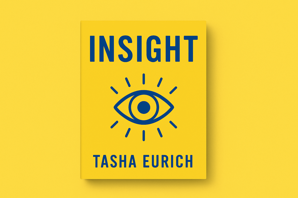Insight by Tasha Eurich