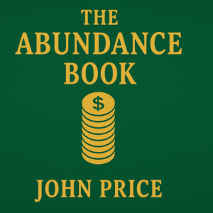 The Abundance Book by John Price