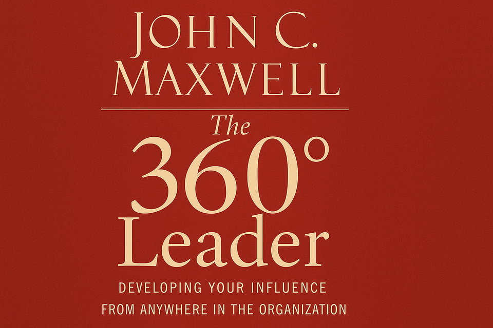 The 360 Leader by John Maxwell