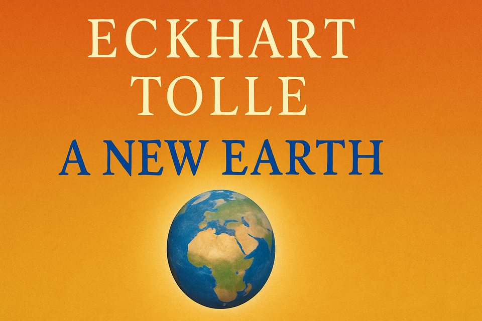 A New Earth by Eckhart Tolle