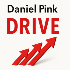 Drive by Daniel Pink