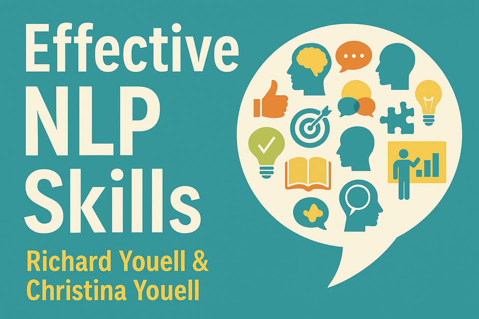 Effective NLP Skills by Richard Youell and Christina Youell